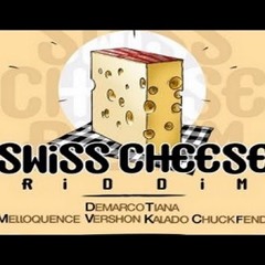 Swiss Cheese Riddim Mix