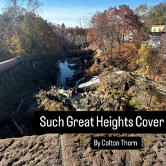 Such Great Heights