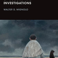[READ] PDF ✏️ The Politics of Decolonial Investigations (On Decoloniality) by  Walter