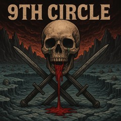 9th Circle (Prod. Bam)