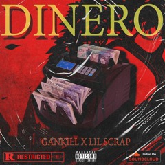 DINERO (feat. Gankill)