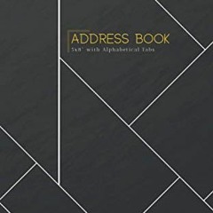 [ACCESS] [EBOOK EPUB KINDLE PDF] Address Book 5x8 With Tabs: Black Cover Logbook with