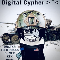 Digital Cypher >~< W/ONSTXR, EllieRokks, Silver, Kex, Ourly (Nighttiger)