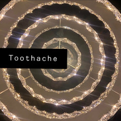toothache