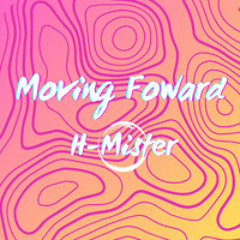Moving Forward