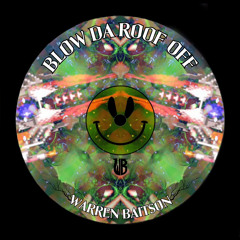 Warren Baitson - Blow Da Roof Off