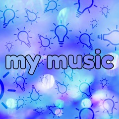 My music