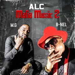 ALC Mafia Music 2 - M.G & B-NEL