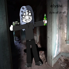 dyin of it all (prod by Aki)