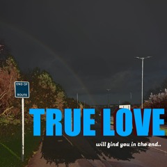 True Love Will Find You In The End (Daniel Johnston Cover)