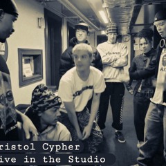Live in the Studio;Bristol Rap Cypher spitting some bars,bigging up Bristol talking about the scene