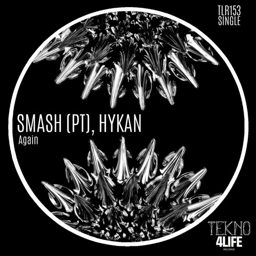 HYKAN, SMASH (PT) - Again (Original Mix)