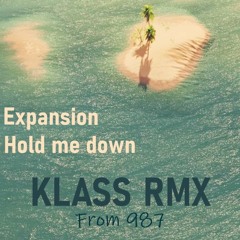 Expansion - Hold Me Down (Klaas Remix)