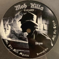 CUTS001 - MOB KILLA (VINYL ONLY) (SHOWREEL)