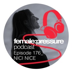f:p podcast episode 176 _ NICI NICE
