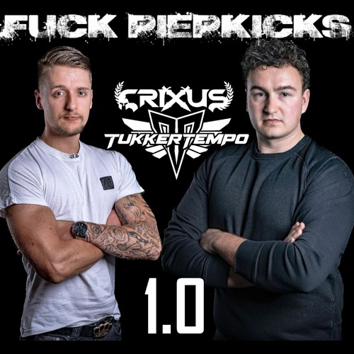 FUCK PIEPKICKS 1.0 - TukkerTempo vs. Crixus