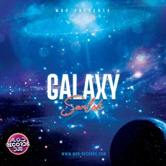 Sanlok - Galaxy (Previa)