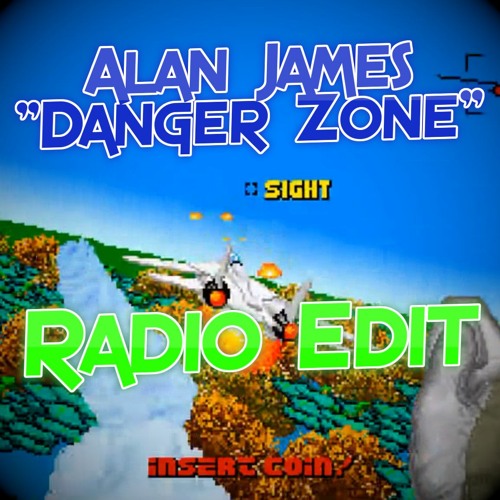 Danger Zone (Radio Edit Master V1) - Bounce remake of Kenny Loggins