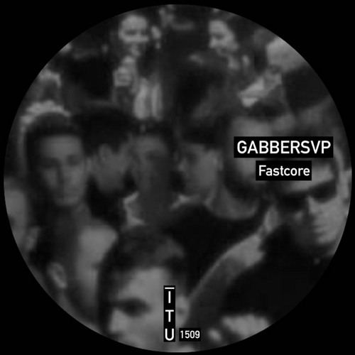 GabberSVP - Fastcore [ITU1509]