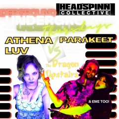 Dragon Sessions: DJ Battle AthenaLuv vs. Parakeet