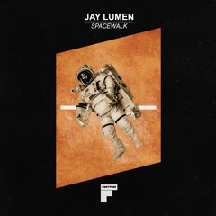 Jay Lumen - Spacewalk (Original Mix) Low Quality Preview