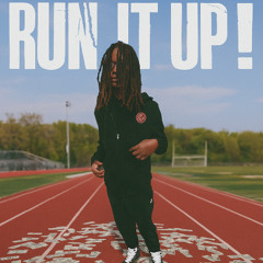 Run It Up!