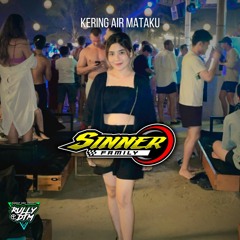 Kering Air Mataku Express Edition [ RullyDTM X EkkySky SDJ ] #Keep Sinner Family
