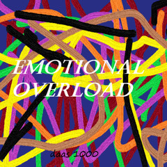 Emotional Overload (Official Audio)