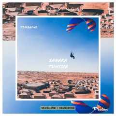 Recording #007 - Cross End at Nomad (2024) | Sahara, Tunisia