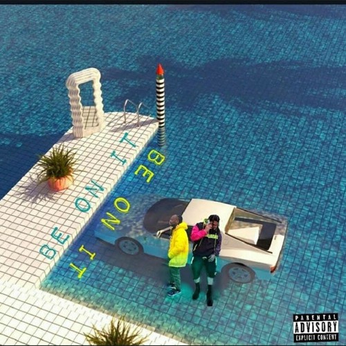 Be On It (Feat. Rumors Stackabilli)