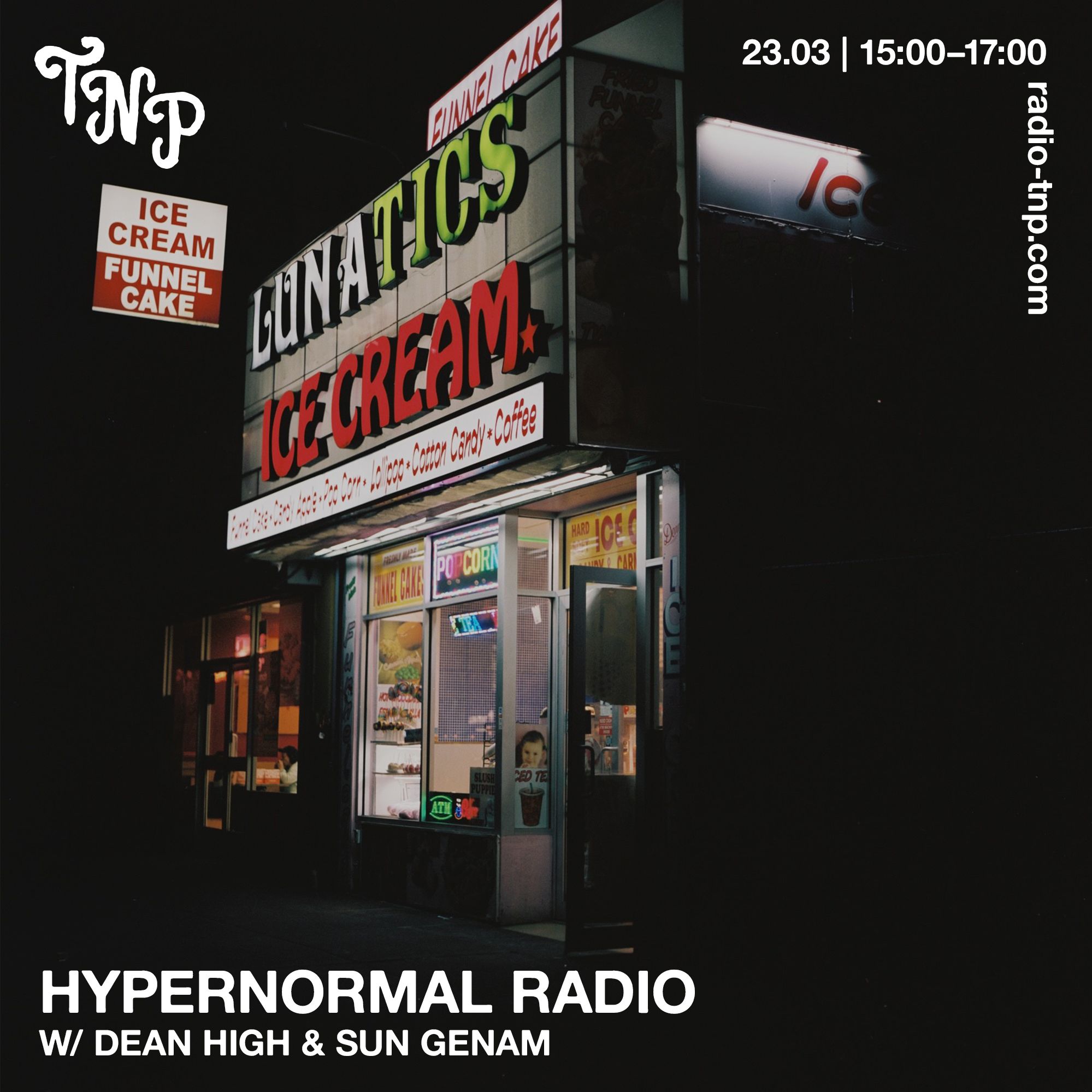 Hypernormal Radio w/ Dean High & Sun Genam