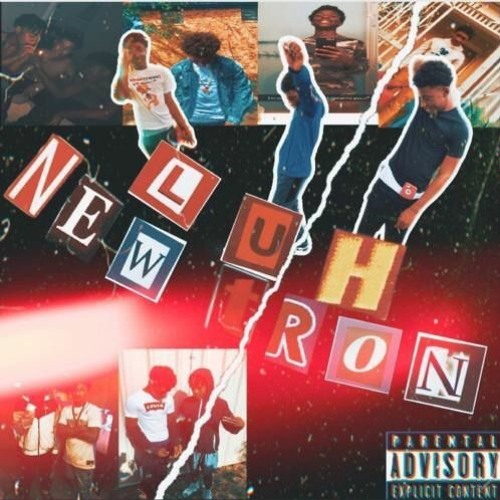 Luh Newtron  - Whats My Name