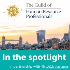 In the Spotlight - Learnings from a new entrant in a senior HR position