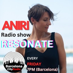 Radio Show RESONATE- Barcelona City Radio