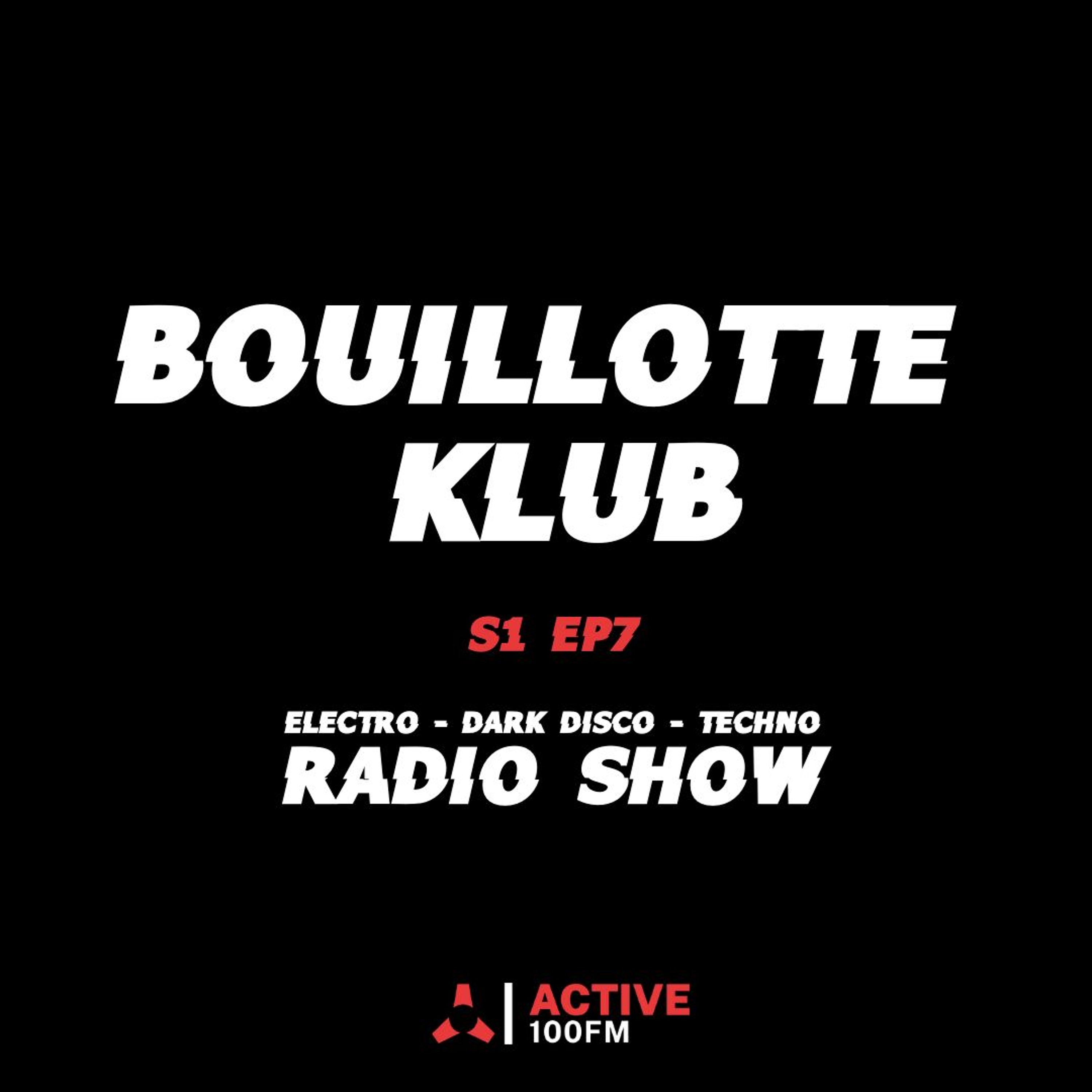 Bouillotte Klub S1 EP07 - "Une histoire de la Dark Disco en musique" episode artwork