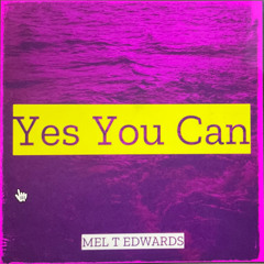 Yes You Can (remastered)