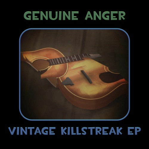 Vintage Killstreak EP
