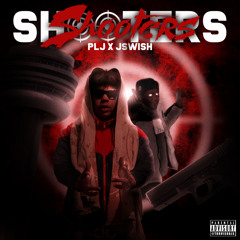 Shootas Ft. Jswish
