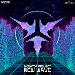 Bionator Project ft Auroria - New Wave (Rapture)