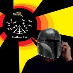 DJ Northern Line & The Donkcast - Let My Donk Go Now (SEND FOR DJ SOUTHERN RAIL & DONKLINE THIEVES)