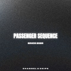 Passenger Sequence | Homebase Records | 06.09.2025