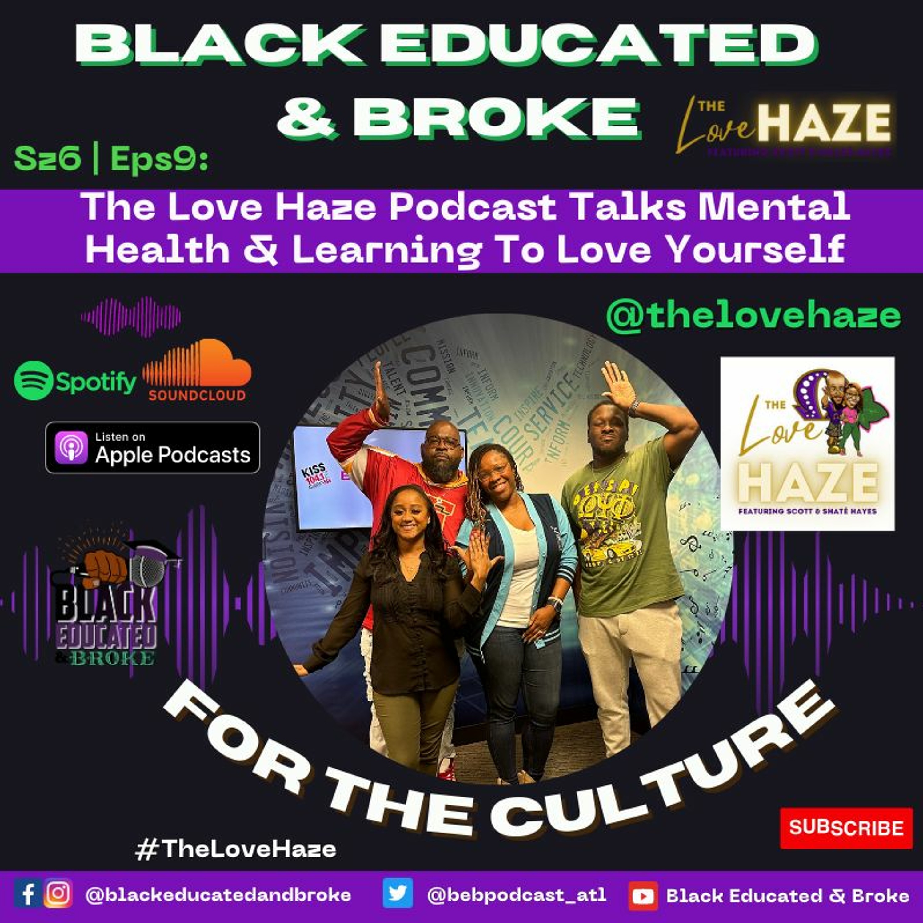 The Love Haze Podcast Talks Mental Health & Learning To Love Yourself episode artwork