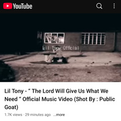 The Lord Will Give Us What We Need // Lil Tony