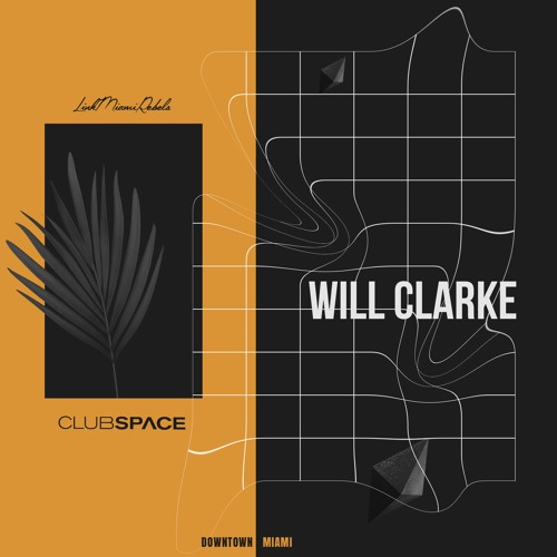 Will Clarke Space Miami 6-10-2022