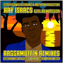 Ray Isaacs Feat. R.Embassida - Raggamuffin - Robbie Melody Remix | TDWR038