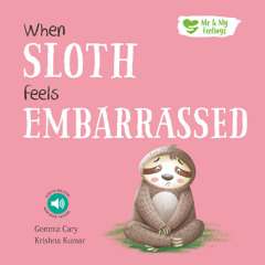 SPST66 - When SLOTH feels EMBARRASSED