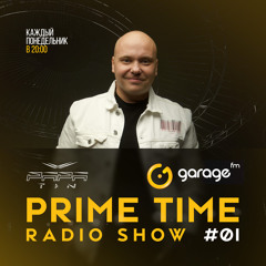 Garage FM Prime Time 01