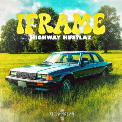 HIGHWAY HUSTLAZ (FULL TAPE)