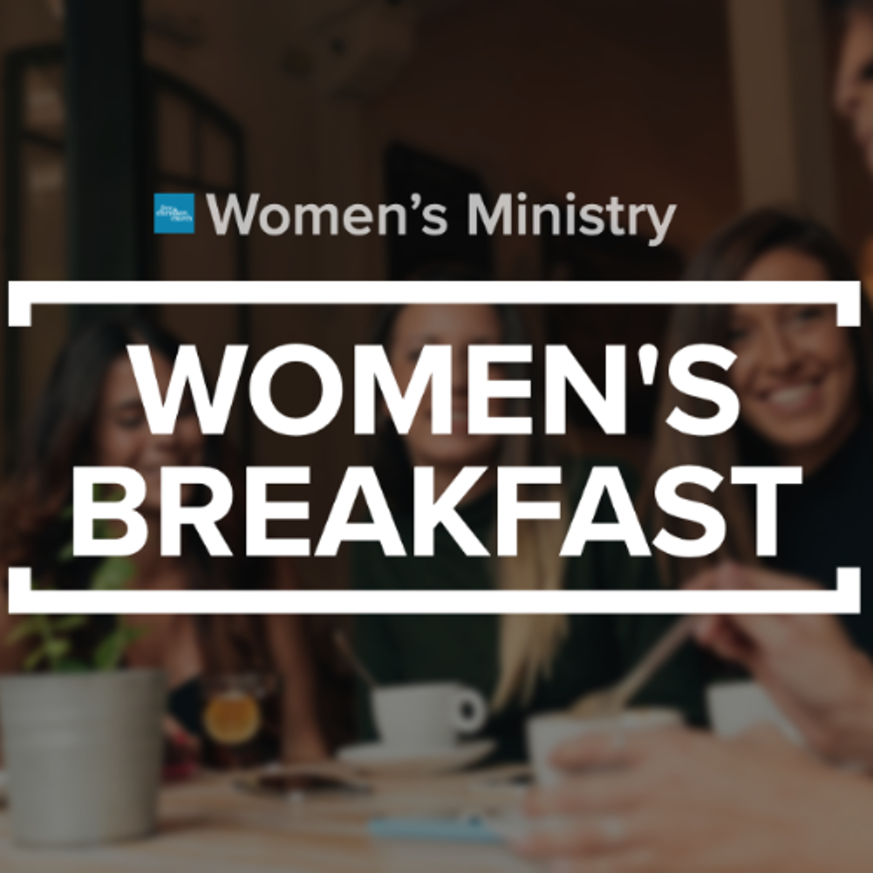 Women's Breakfast March 2025 episode artwork