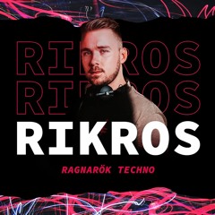 Rikros @ Ragnarök Techno, Moment bar